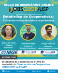 Estatística de Cooperativas é tema de seminário do Observatório de Cooperativas (OBSCOOP) da FEARP