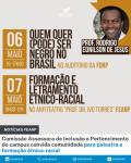 Comissão Assessora de Inclusão e Pertencimento do campus convida comunidade para palestra e formação étnico-racial