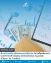 Boletim sobre finanças públicas é divulgado pelo Centro de Pesquisa em Economia Regional (Ceper) da Fundace