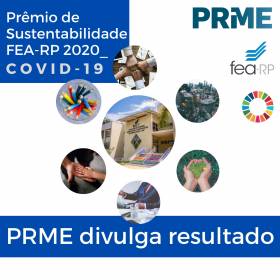 PRME divulga resultado do Prêmio de Sustentabilidade FEA-RP 2020 / COVID-19
